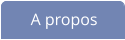 A propos